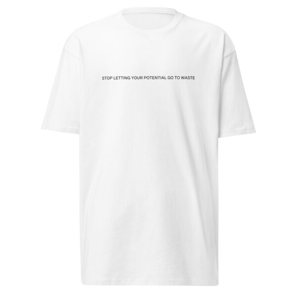 Your Potential T-Shirt